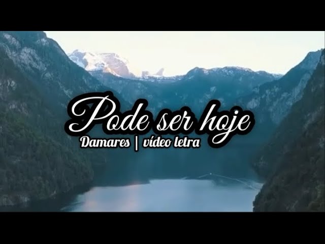 Pode ser hoje | Damares {letra} class=