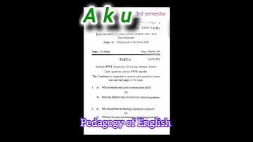 B.ed 3rd semester question paper Pedagogy of English 2025 #AKU 23-25 #pedagogy