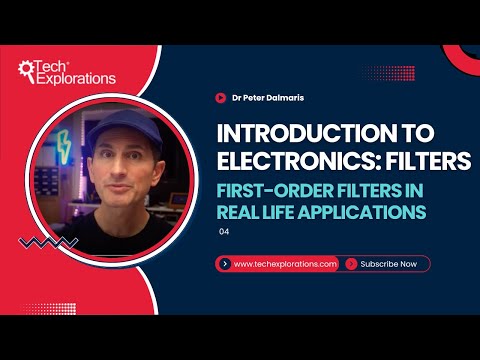 Introduction to Electronics: Filters - First-order filters in real life applications