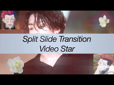 Split Slide Transition || Video Star
