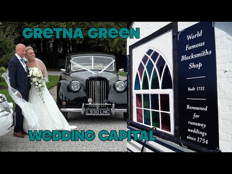 Gretna Green - The Original Wedding Capital Since 1754! Come And Discover The Romance!