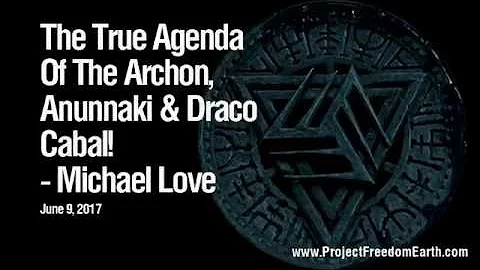 The True Agenda Of The Archon, Anunnaki & Draco Ca...