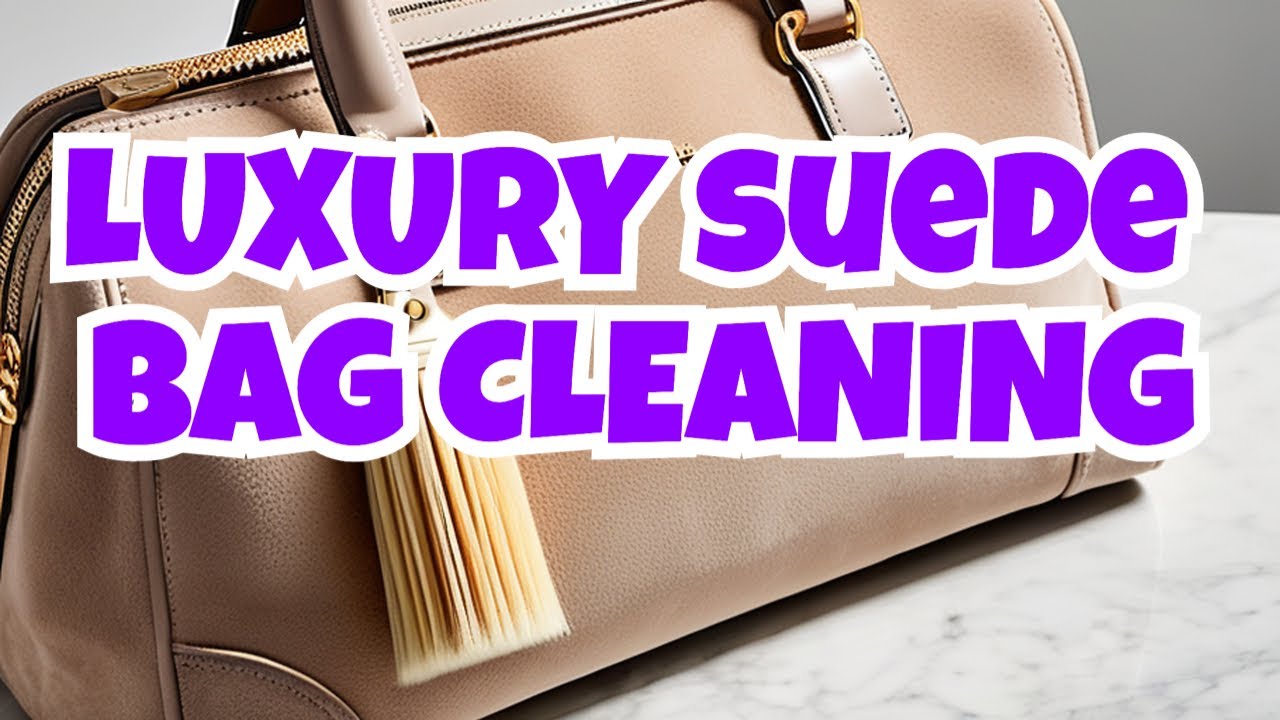 How to Clean a Suede Bag With 7 Easy Tricks