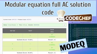 Modular equation codechef solution|| may long challenge||solution available.