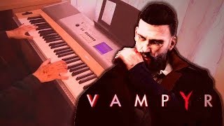 Vampyr: Questions (Piano Cover)