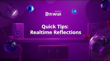 Quick Tips: Realtime Reflections