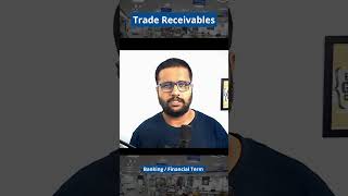 🔴 Banking / Financial Term - Trade Receivables | Mr.RSLN