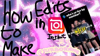How to make aesthetic edits in inshot #blackpink #illit #editing #edit #tutorial  screenshot 5