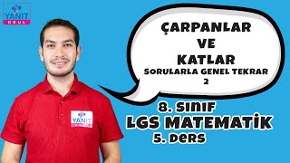 Sorularla Genel Tekrar 2 | Çarpanlar ve Katlar | 2021 LGS Matematik Örnek Soru Çözümleri #8mtmtk