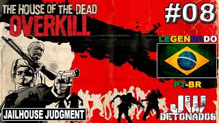 PS3 | THE HOUSE OF THE DEAD: OVERKILL™ #08 (LEGENDADO PT-BR) [ JAILHOUSE JUDGMENT ] (1080p60)