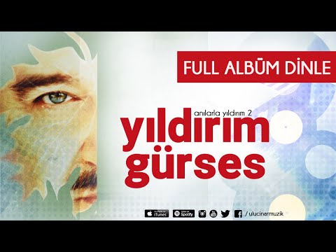 Yıldırım Gürses - Anılarla Yıldırım-2 Full Albüm