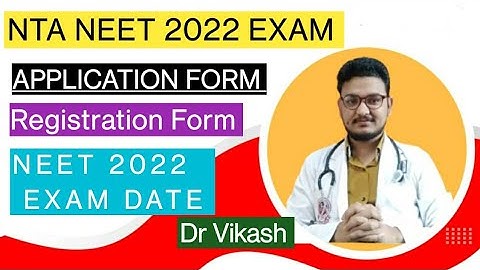 Neet 2022 Application form,Registration form, Neet 2022 Exam Date,Neet 2022 latest news, #neet2022
