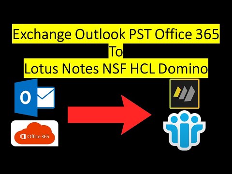 Migrate Exchange Outlook Office 365 To Lotus Notes HCL Domino Without any Tool
