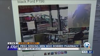 PBSO seeking men who robbed pharmacy