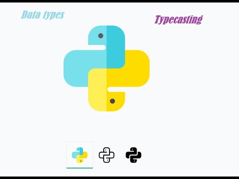 Data types and Typecasting in Python