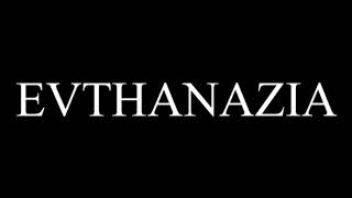 Watch Evthanazia No Longer Forces video