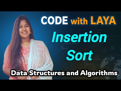 41.Introduction to Insertion Sort || Data Structures and Algorithms 