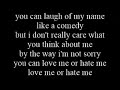 Cindy Bernadette (lyrics)- Love Me or Hate Me