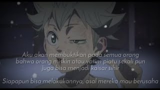 Kata-kata Bijak - Asta (Anime Black Clover)