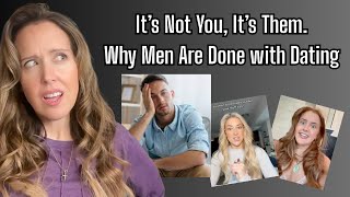 Men are quitting dating and women don't like the reason why. Our expectations will leave us lonely.