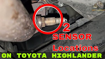 All 4 O2 Sensors Location On 2012 Toyota Highlander v6