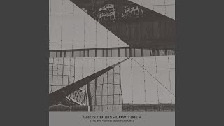 Lowest Times (The Bug Dub)