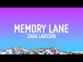 Capture de la vidéo Zara Larsson - Memory Lane (Lyrics)