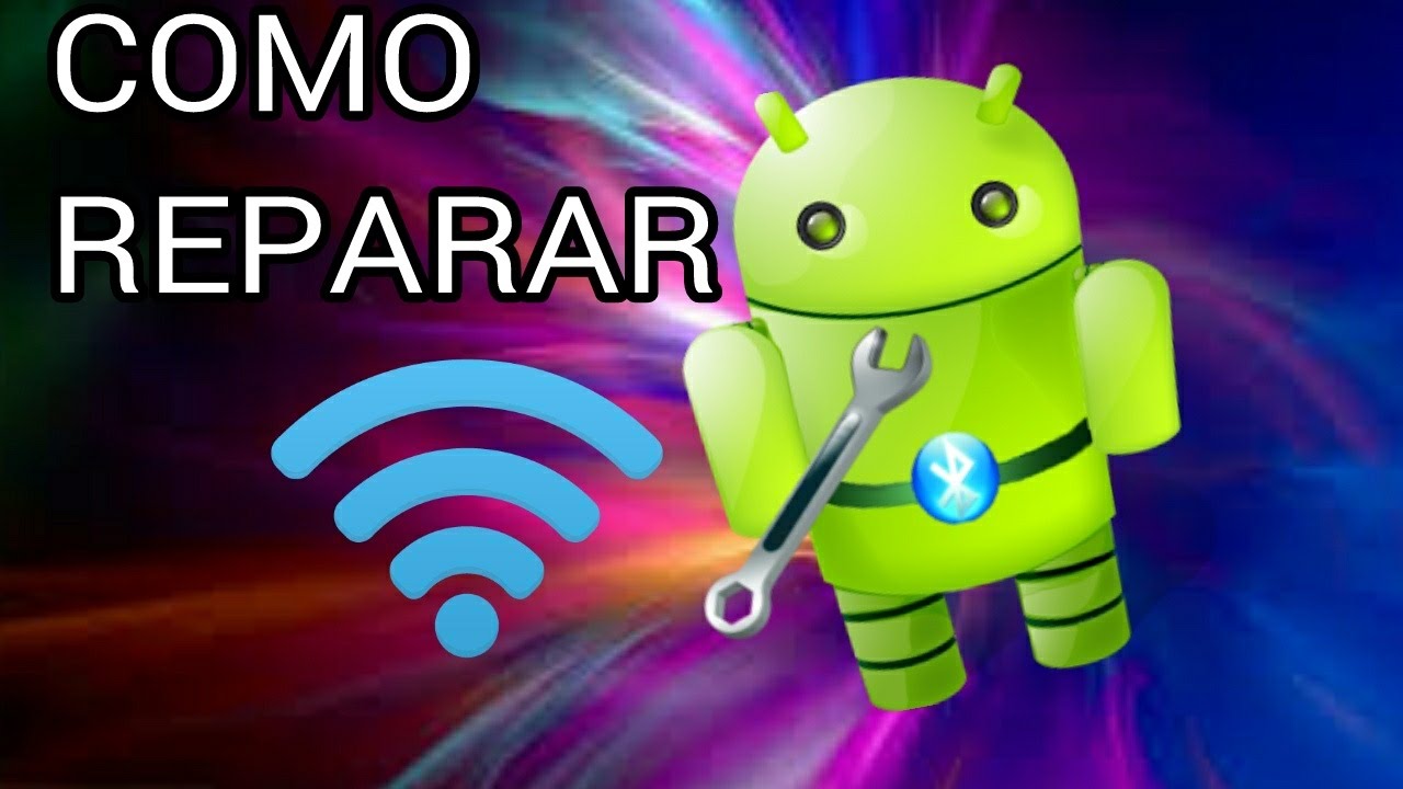 Como arreglar el wifi de tu android YouTube