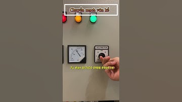 Công tắc chuyển mạch vôn - Voltage Switch | Tu Dien DITICO