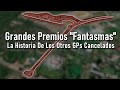 Los Grandes Premios Que Nunca Pudimos Ver | GPs Cancelados