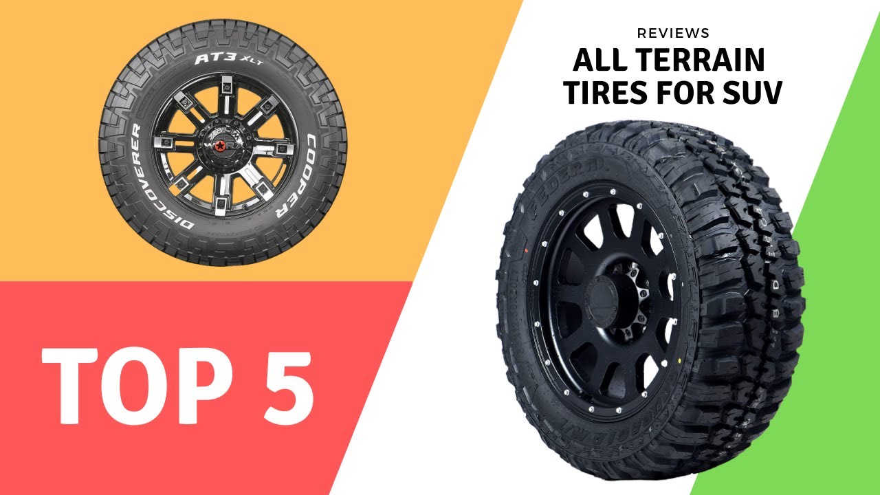 Top 5 Best All Terrain Tires For Suv 2020 Youtube
