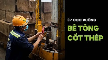 Quy Trình Ép Cọc Vuông Bê Tông Cốt Thép | Nhà Phố Bê Tông Toàn Khối - CĐT: cô Nguyễn Thị Dạng