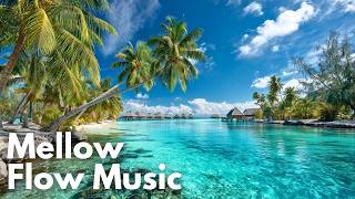 Paradise Found Music | Chill Breezy Turquoise Lagoon & White Sand Beaches | Mellow Flow Music