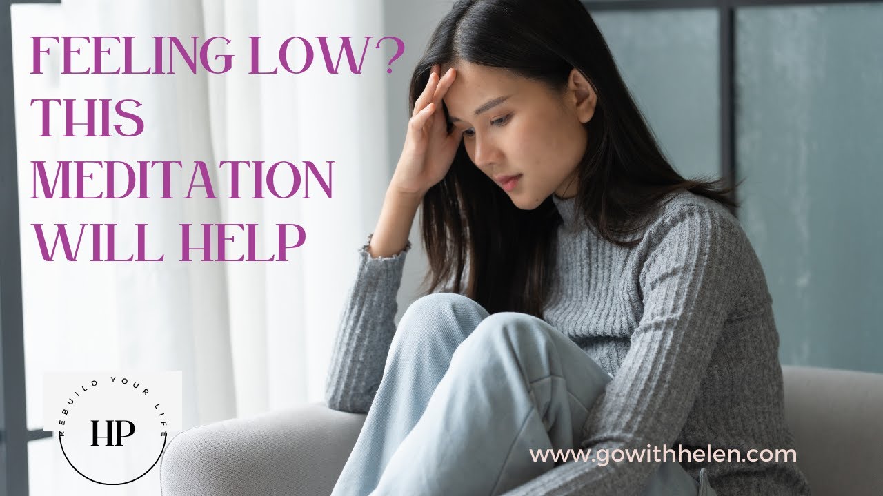 Blue Monday Meditation | When You're Feeling Down