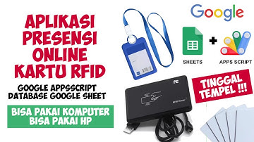 2025 Aplikasi Presensi Tempel Kartu RFID Online Berbasis Google Apps Script Database GSheet