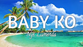Baby ko Lyrics - Nyt Lumenda (Cover)