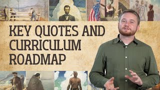 Key Quotes and Curriculum Roadmap | American History 1.4
