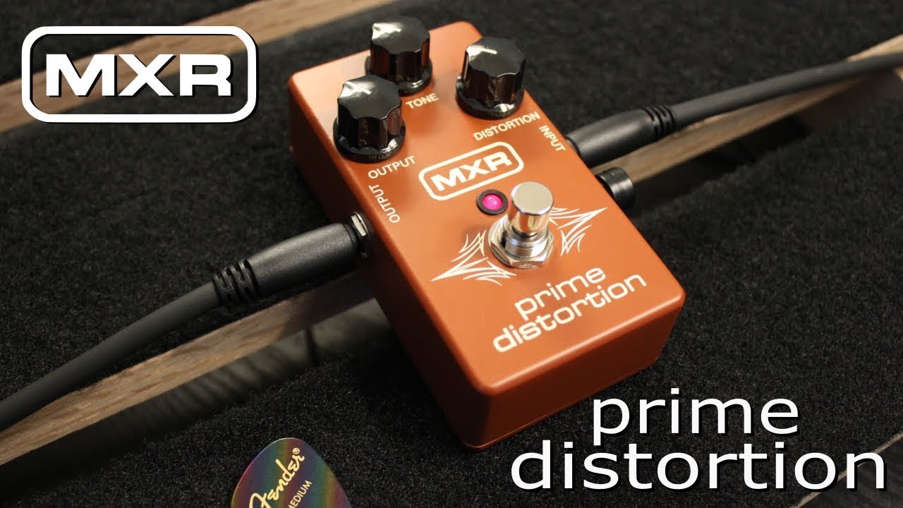 ギター mxr prime distortion MXR® PRIME DISTORTION