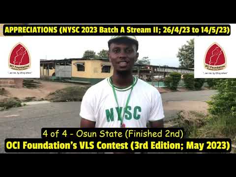 Appreciations (3rd Edition; May 2023): OCI Foundation’s VLS Social Media Contest with the NYSC