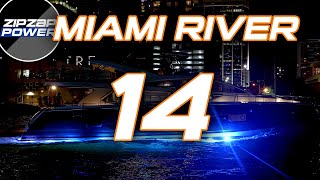 Miami River Nights / 14