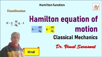 Hamilton equation of motion | L-12 | Classical mechanics