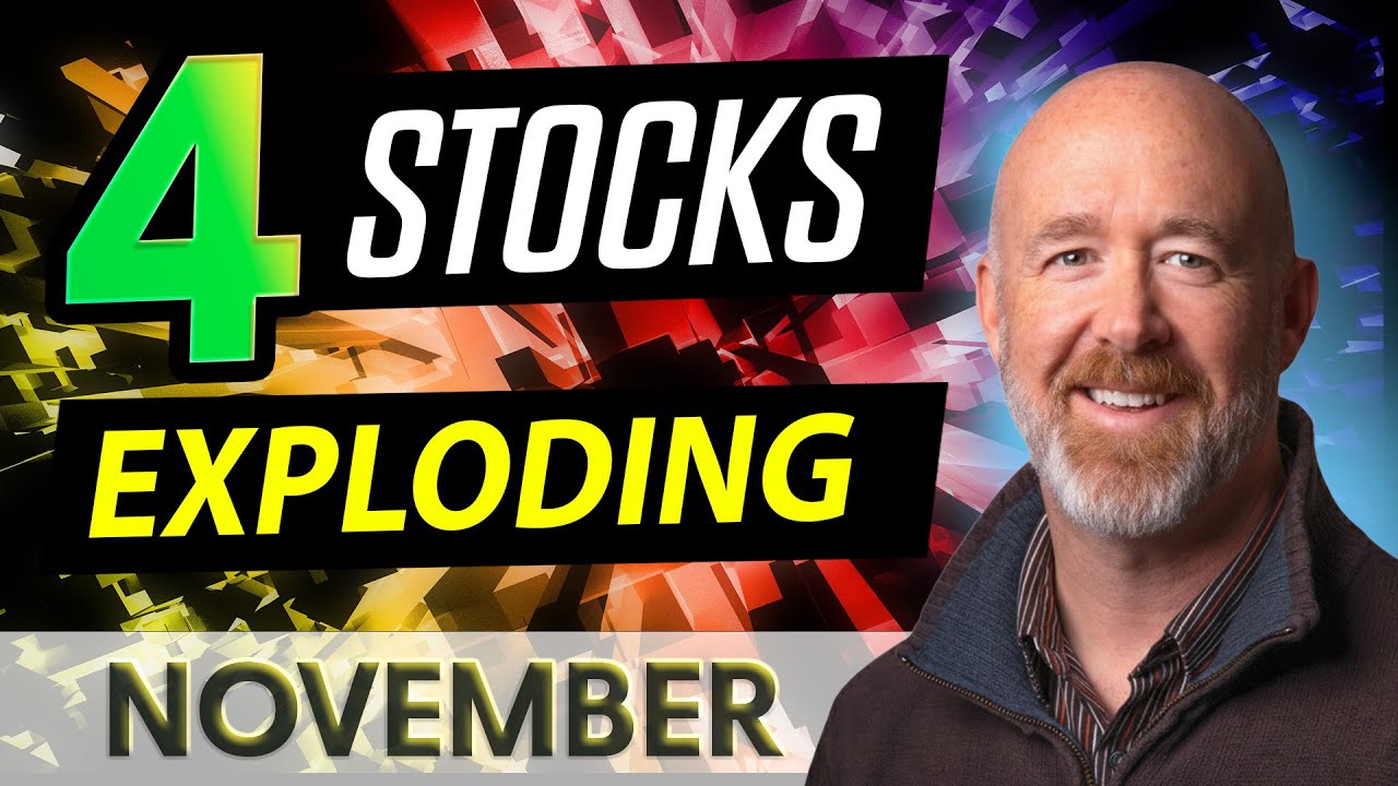 4 Hot Stocks for November - From Viewer Requests