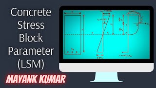9 Concrete Stress Block Parameters (LSM)
