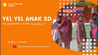 Yel - Yel anak SD di kelas Tinggi (Kelompok Manggis)