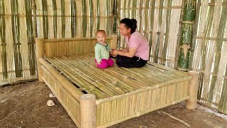 Single mother - make a bed out of bamboo | Bàn Thị Lan