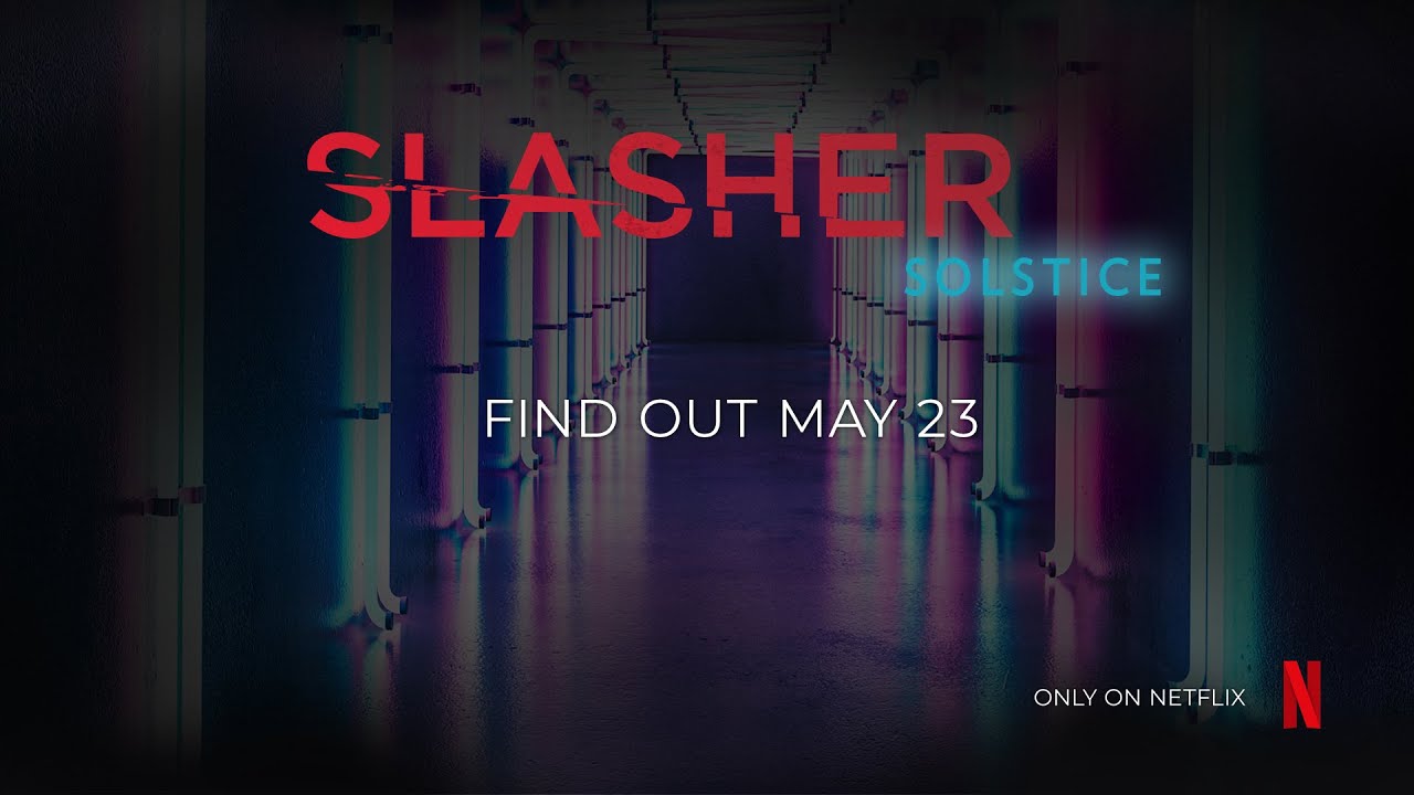 Season 1 of 'Slasher' Has Been Removed From Netflix - What's on Netflix