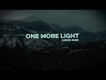 Linkin Park - One More Light [10 Hours + Slowed]