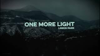 Linkin Park - One More Light [10 Hours   Slowed]