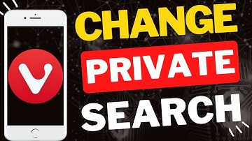 How to Change Search Engine in Vivaldi Private Tab on Phone