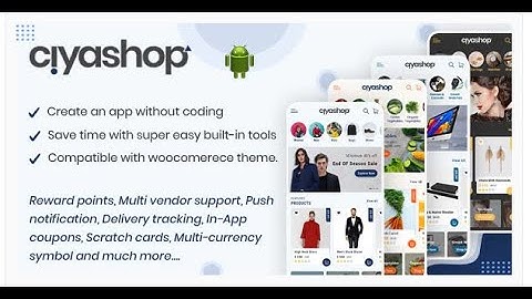 CiyaShop Native Android Application based on WooCommerce